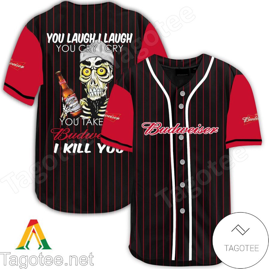 Achmed Take My Budweiser I Kill You You Laugh I Laugh Baseball Jersey