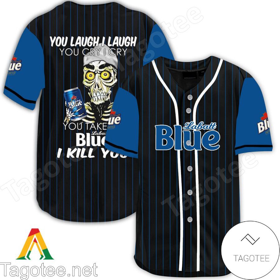 Achmed Take My Labatt Blue I Kill You You Laugh I Laugh Baseball Jersey