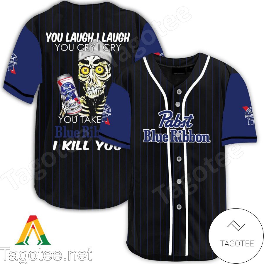 Achmed Take My Pabst Blue Ribbon I Kill You You Laugh I Laugh Baseball Jersey