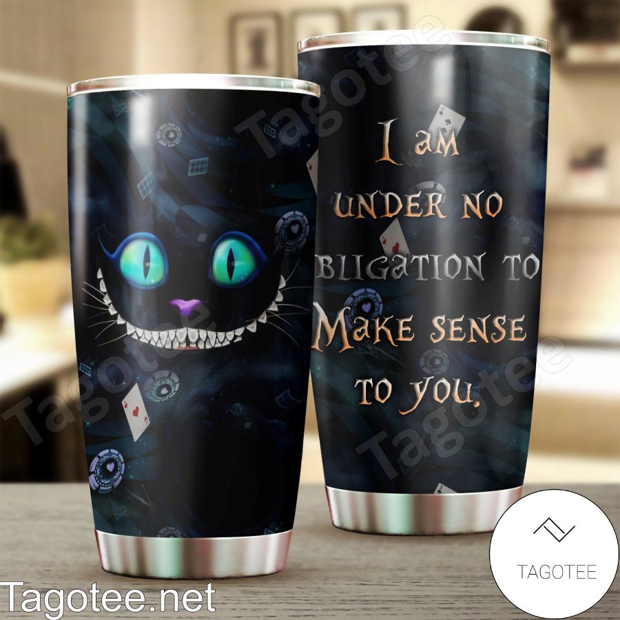 Alice In Wonderland I Am Under No Obligation To Make Sense To You Tumbler