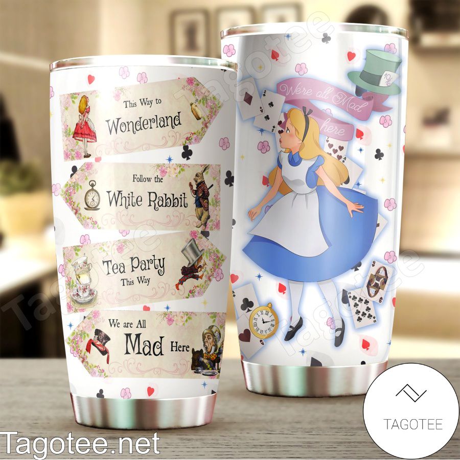 Alice This Way To Wonderland Tumbler