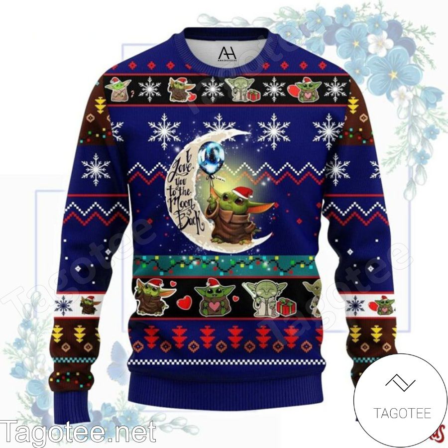 Baby Yoda I Love You To The Moon And Back Ugly Christmas Sweater