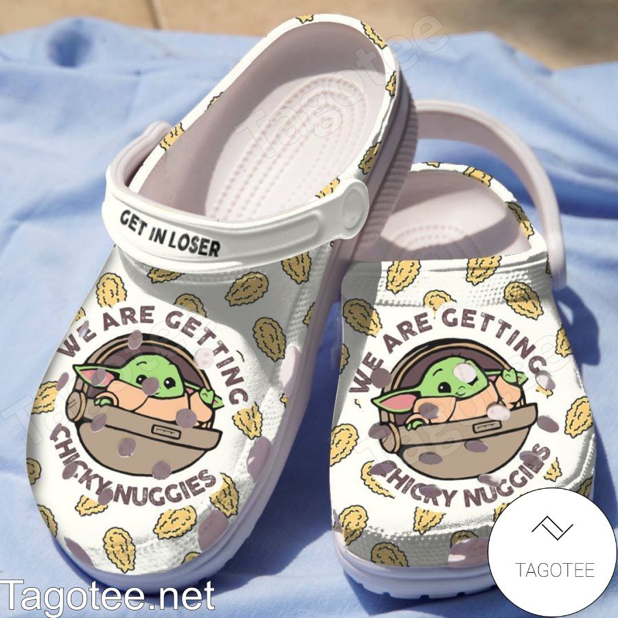 Baby Yoda We Are Chicky Nuggies Crocs Clogs