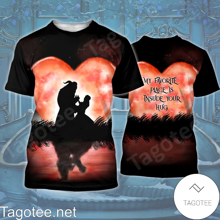 Beauty And The Beast My Favorite Place Is Inside Your Hug Shirt, Tank Top And Leggings a