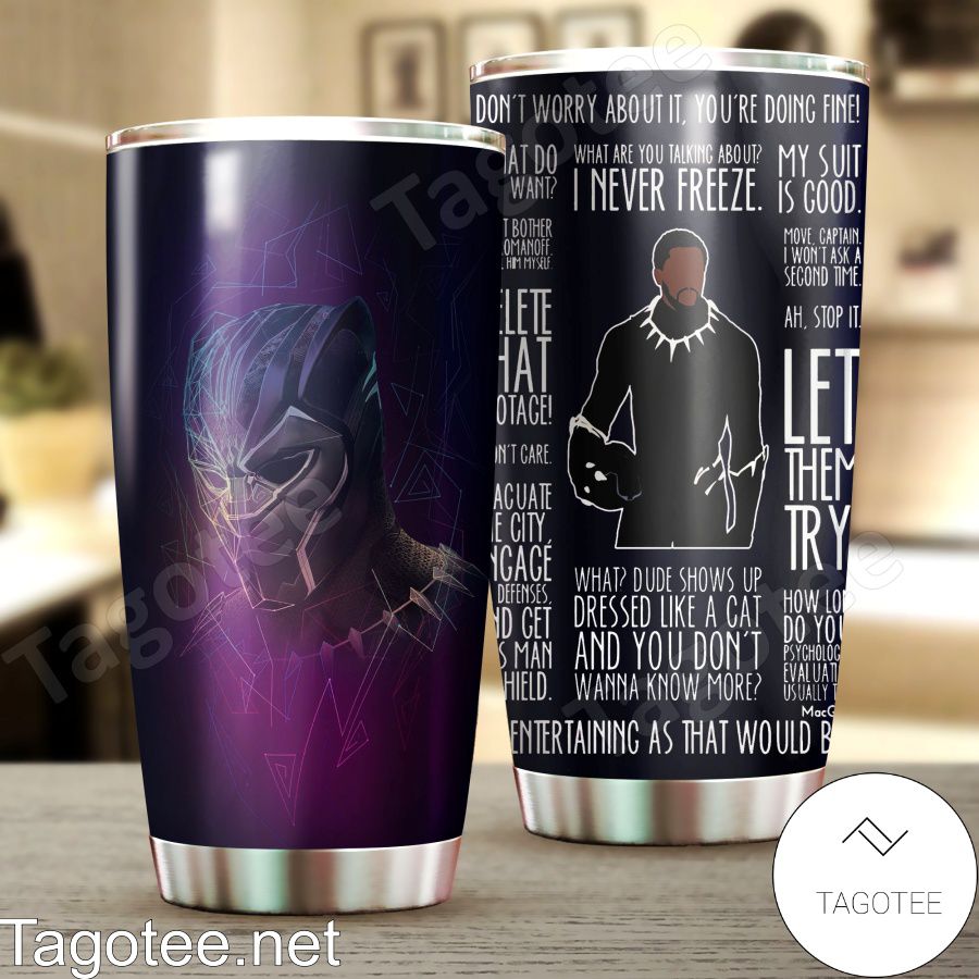 Black Panther I Never Freeze Tumbler