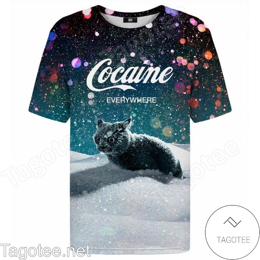 Cocaine Everywhere Cat With Snow Shirt