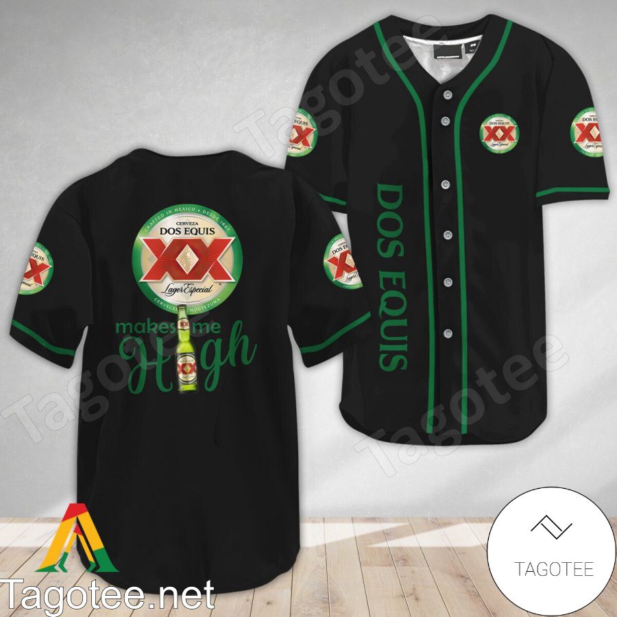 Dos Equis Make Me High Baseball Jersey