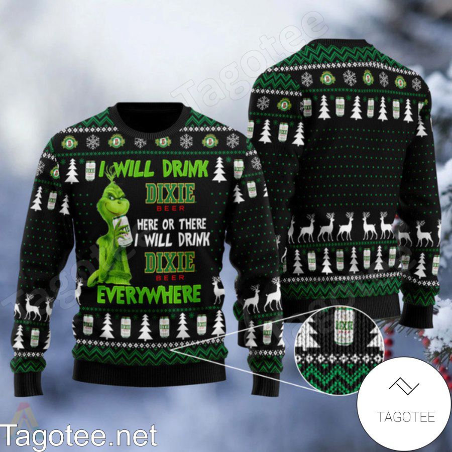 Grinch I Will Drink Dixie Beer Everywhere Ugly Christmas Sweater