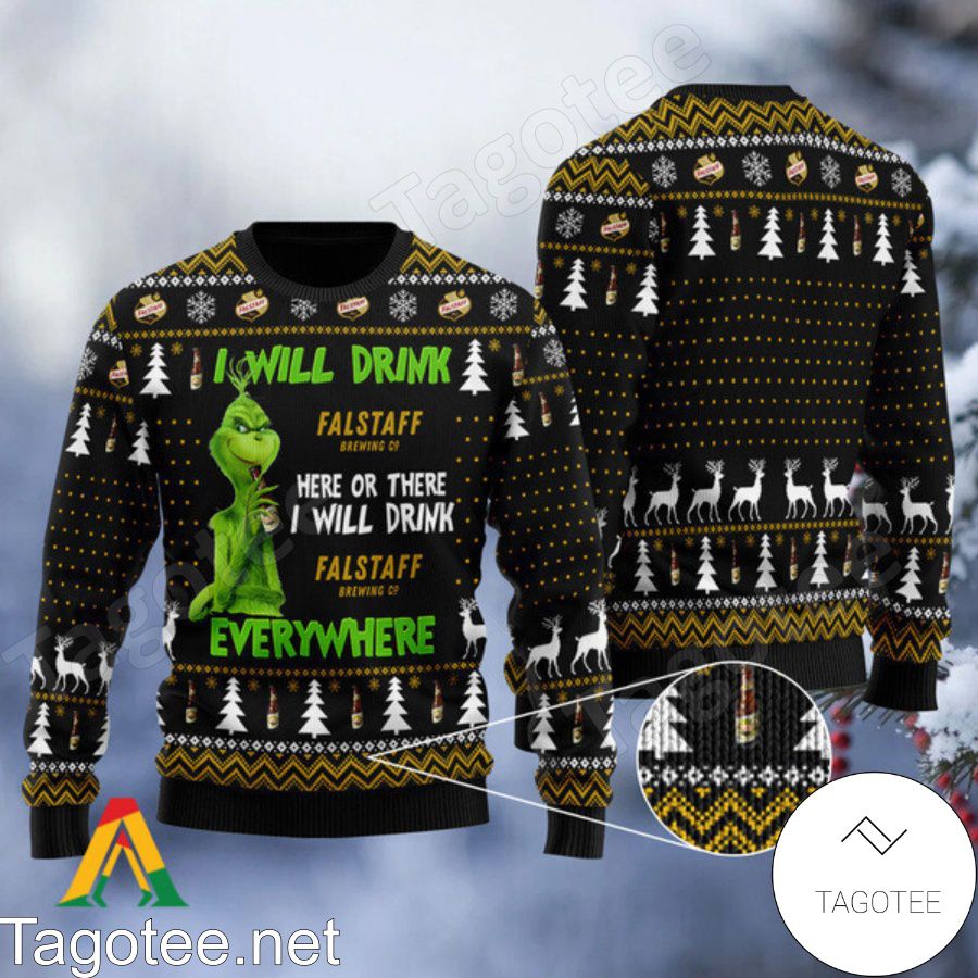 Grinch I Will Drink Falstaff Beer Everywhere Ugly Christmas Sweater