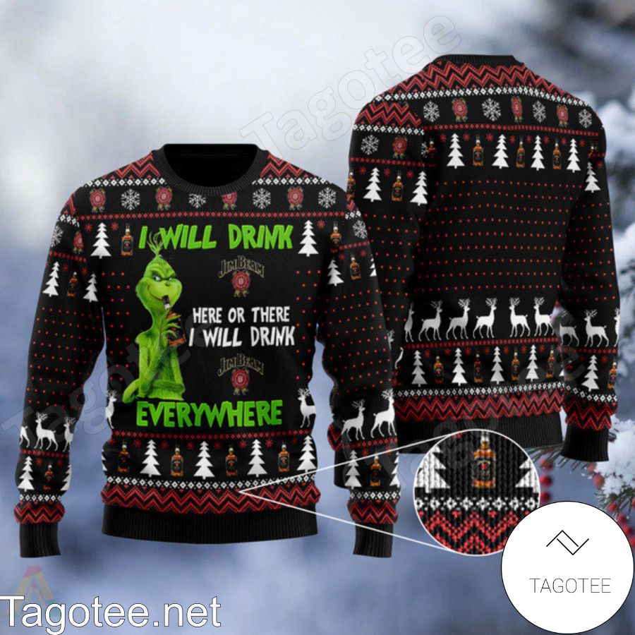 Grinch I Will Drink Jim Beam Everywhere Ugly Christmas Sweater