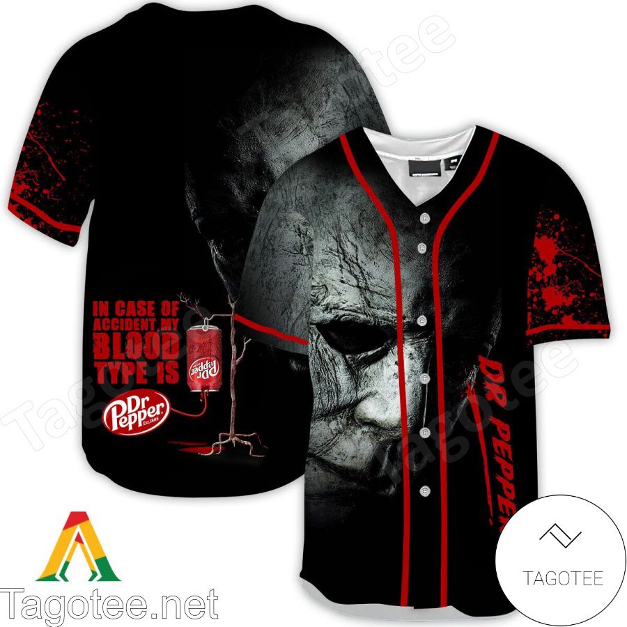 Halloween Horror Michael Myers Dr Pepper In Case Of Accident My Blood Type Is Baseball Jersey