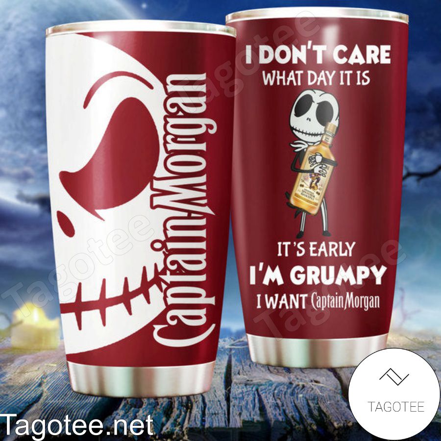 I'm Grumpy I Want Captain Morgan Jack Skellington Tumbler