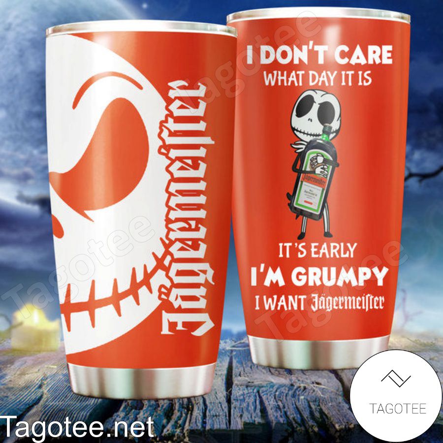 I'm Grumpy I Want Jagermeister Jack Skellington Tumbler