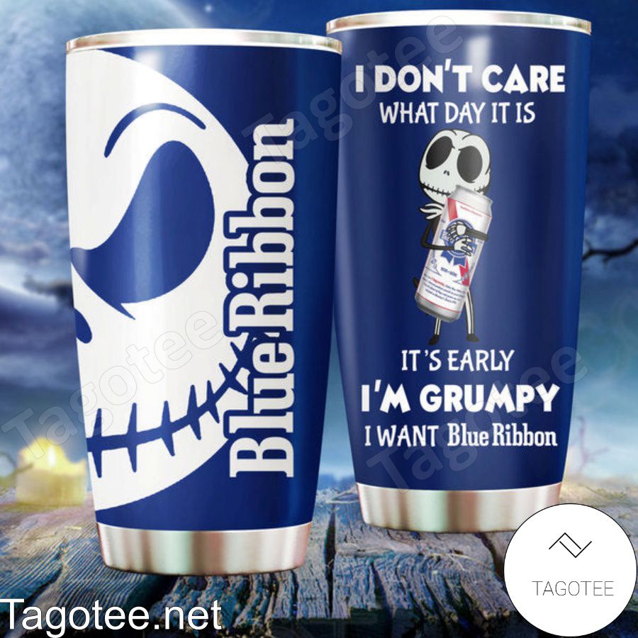 I'm Grumpy I Want Pabst Blue Ribbon Jack Skellington Tumbler