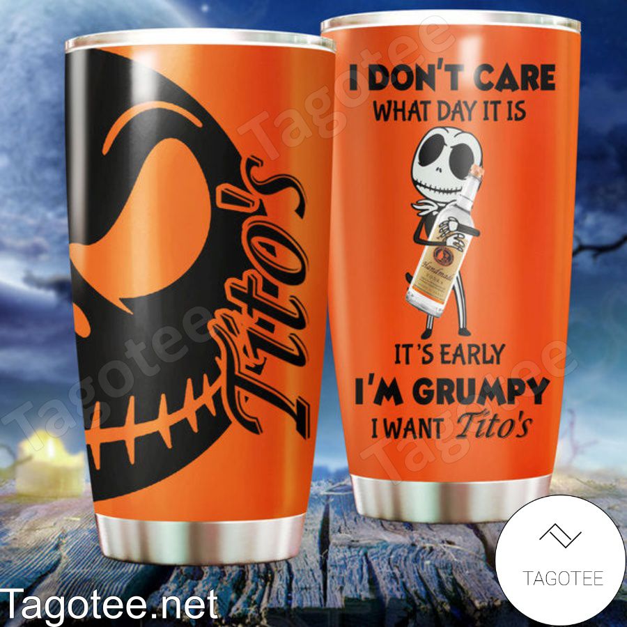 I'm Grumpy I Want Tito's Vodka Jack Skellington Tumbler