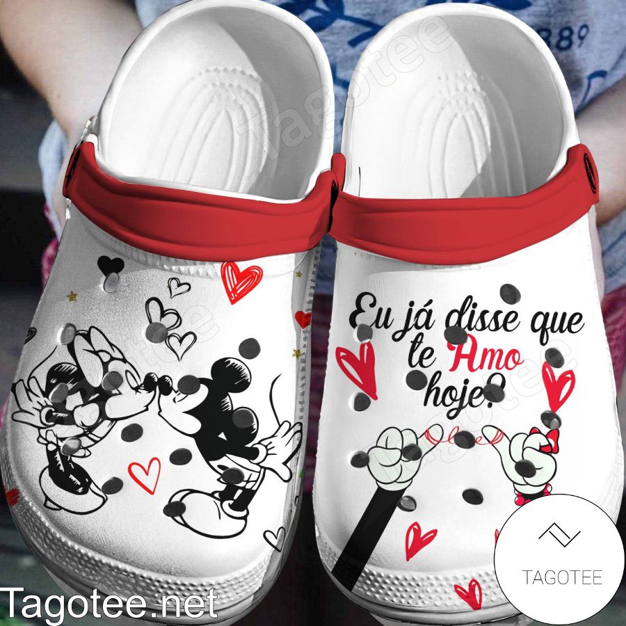 Mickey And Minnie Eu Já Disse Que Te Amo Hoje Crocs Clogs