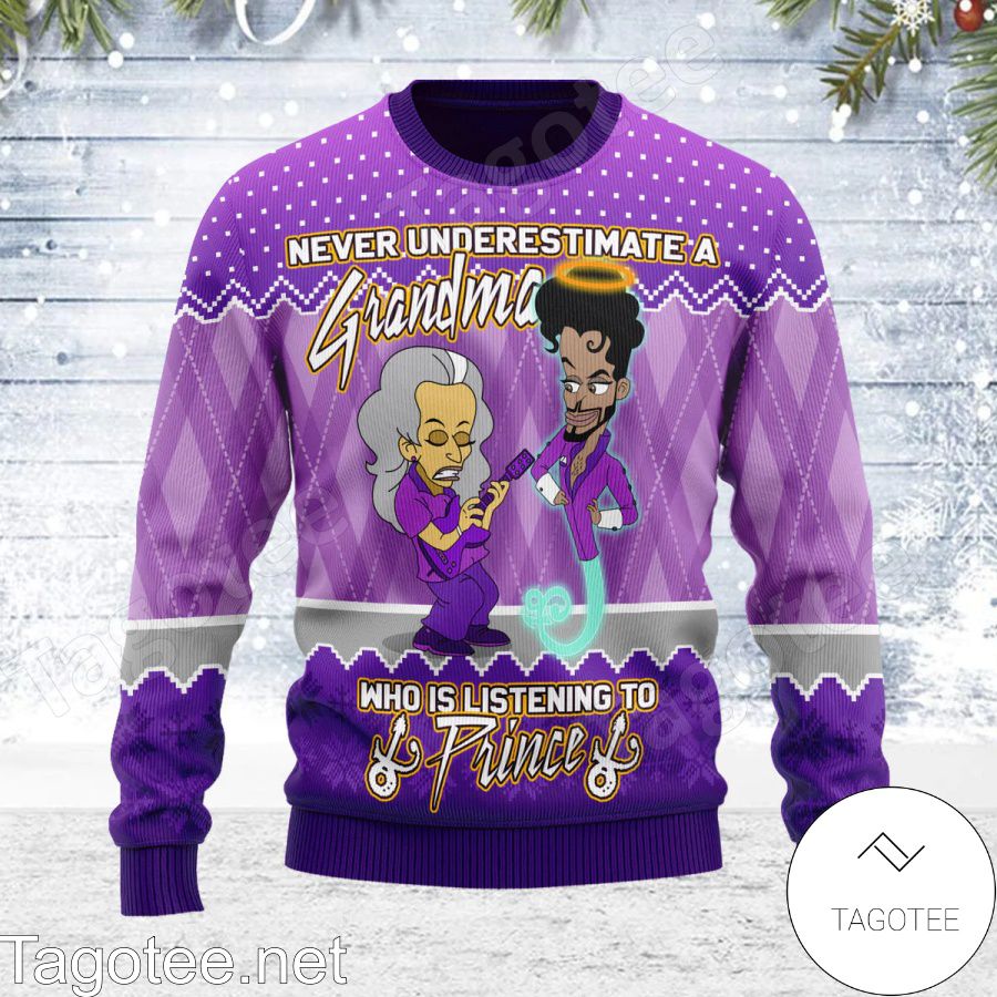 Never Underestimate A Grandma Who Is Listening To Prince Ugly Christmas Sweater