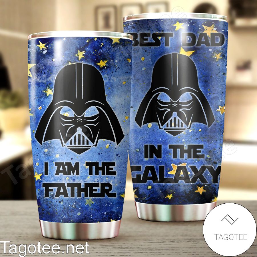 Star Wars Best Dad In The Galaxy I'm The Father Tumbler