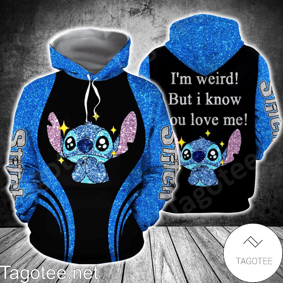 Stitch I'm Weird But I Know You Love Me Shirt, Tank Top And Leggings a