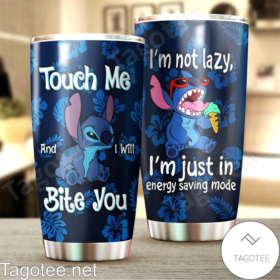 Stitch Touch Me And I Will Bite You Tumbler