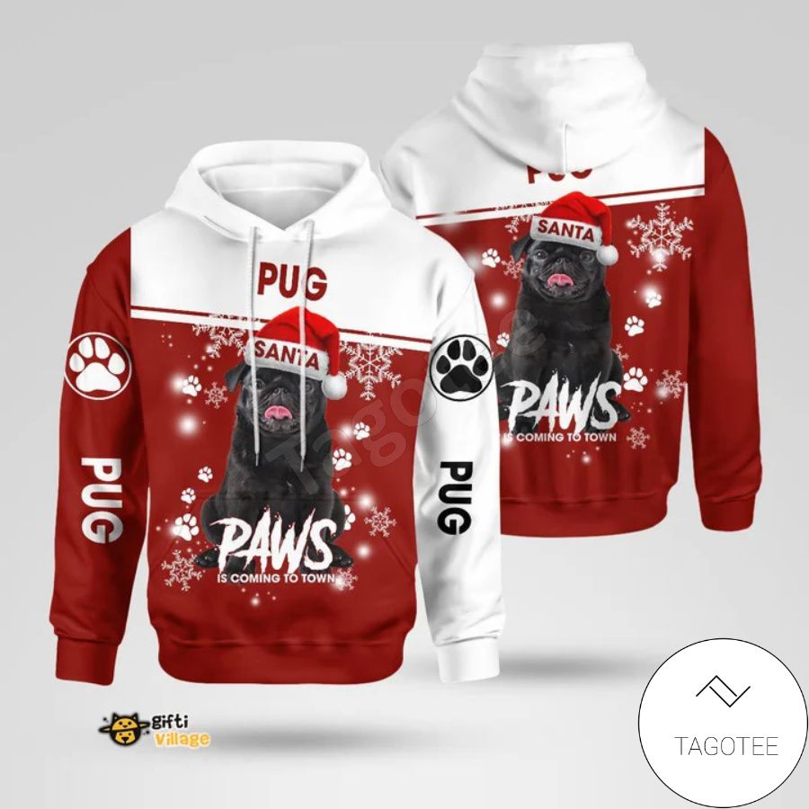 Black Pug Santa Paws Is Coming To Town Christmas Hoodie