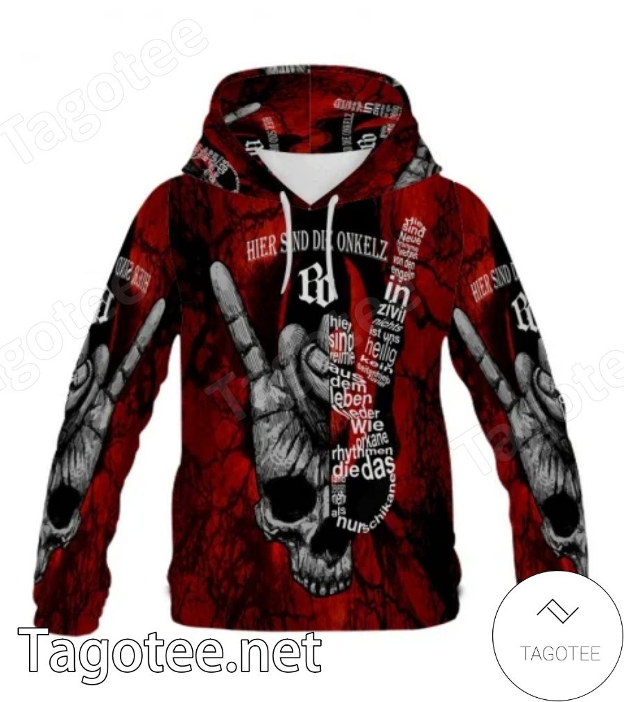 Bohse Onkelz Hier Sind Die Onkelz Skull Hoodie