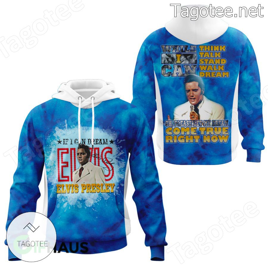 If I Can Dream Elvis Presley Blue T-shirt, Hoodie