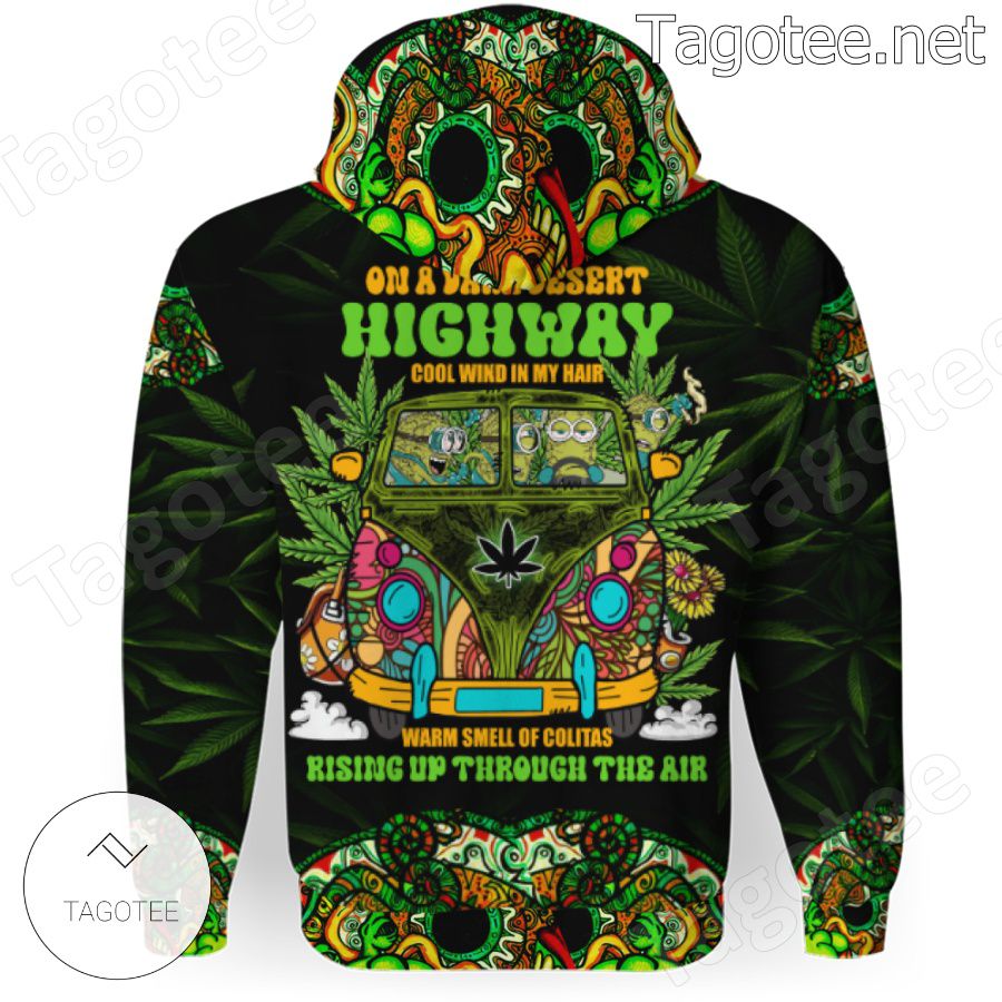 Weed Minions On A Dark Desert Highway Cool Wind In My Hair Hoodie a