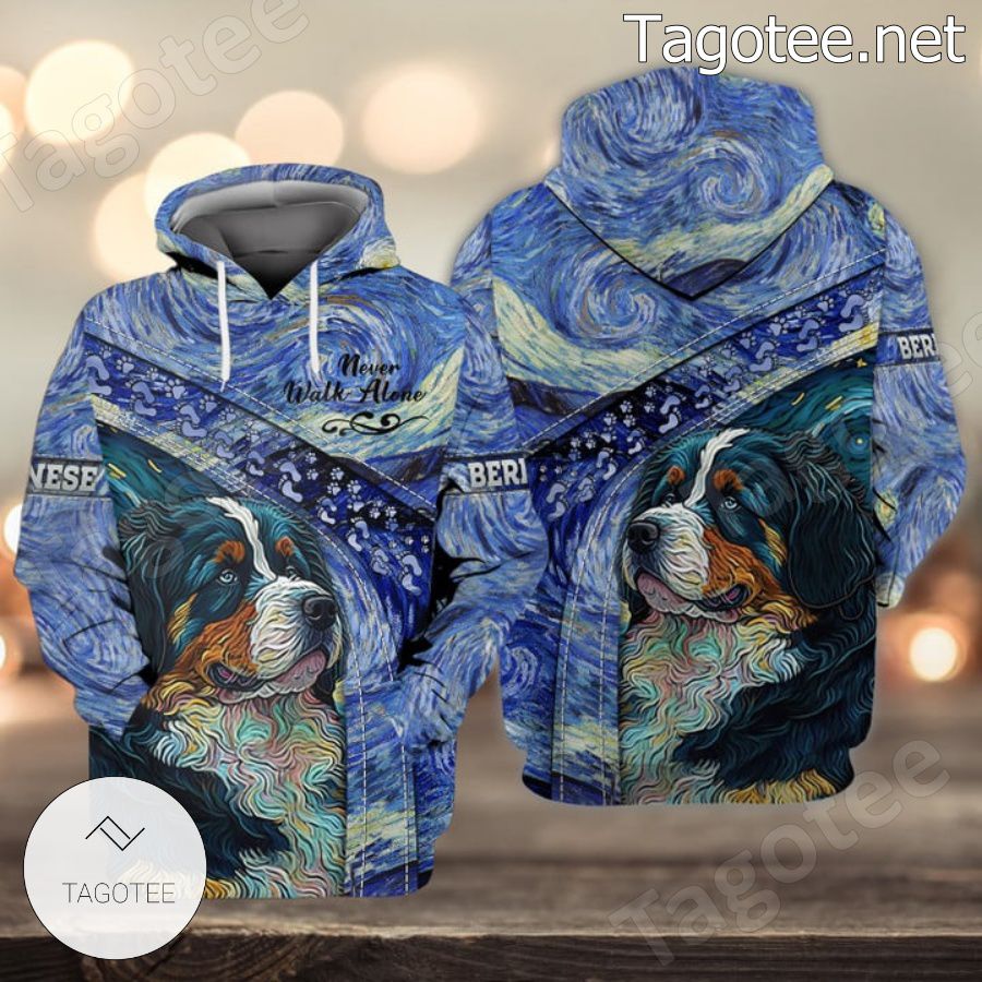 Bernese Mountain Vincent Van Gogh Love Never Walk Alone Hoodie