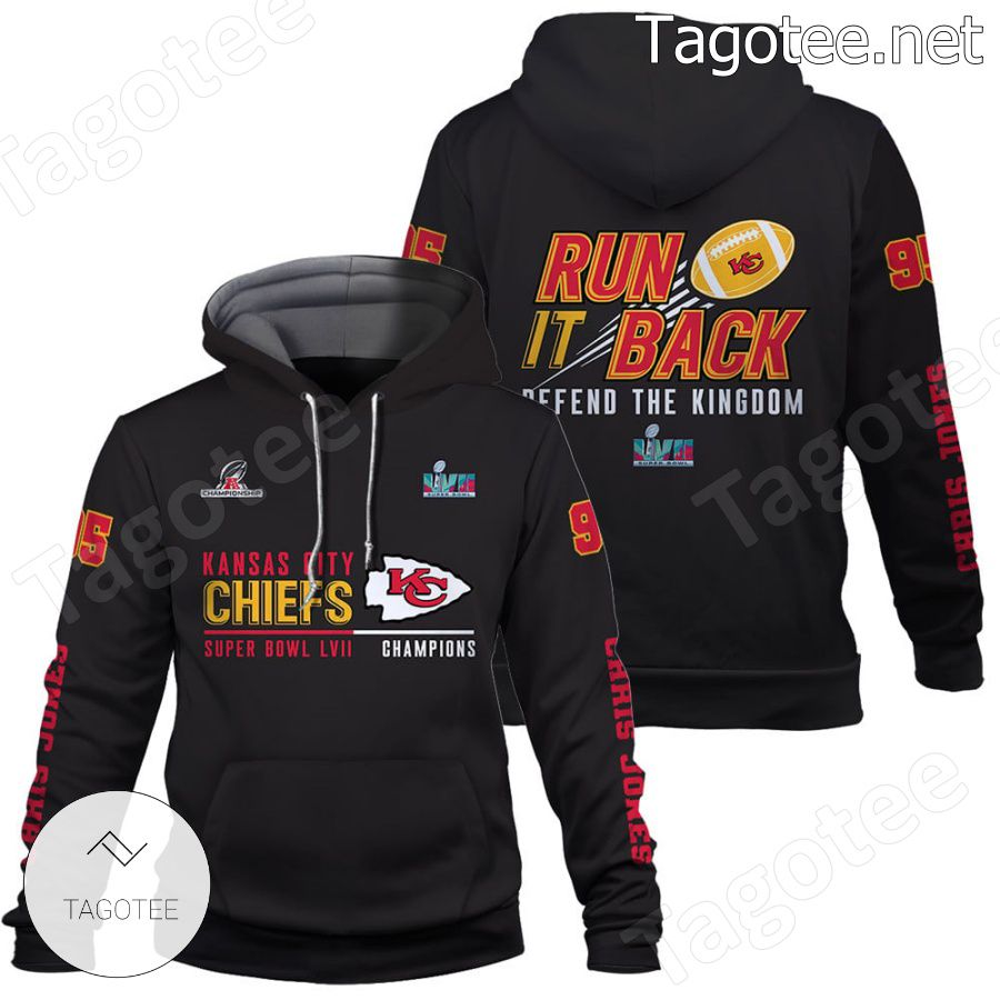 Chris Jones Run It Back Defend The Kingdom Kansas City Chiefs Fan NFL Hoodie