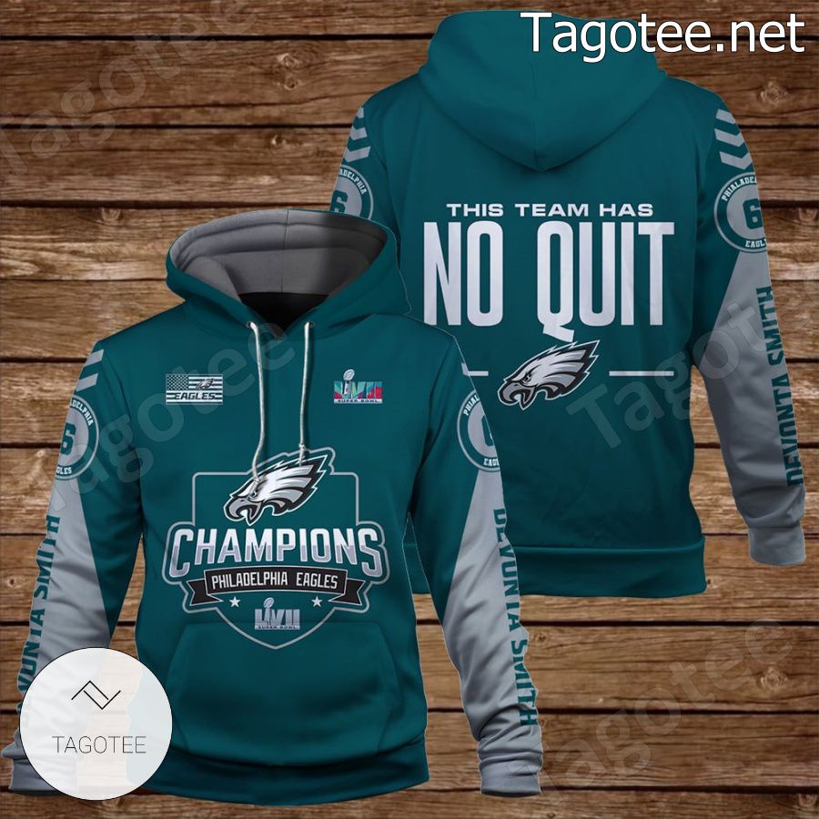 DeVonta Smith 6 This Team Has No Quit Philadelphia Eagles Fan NFL Hoodie