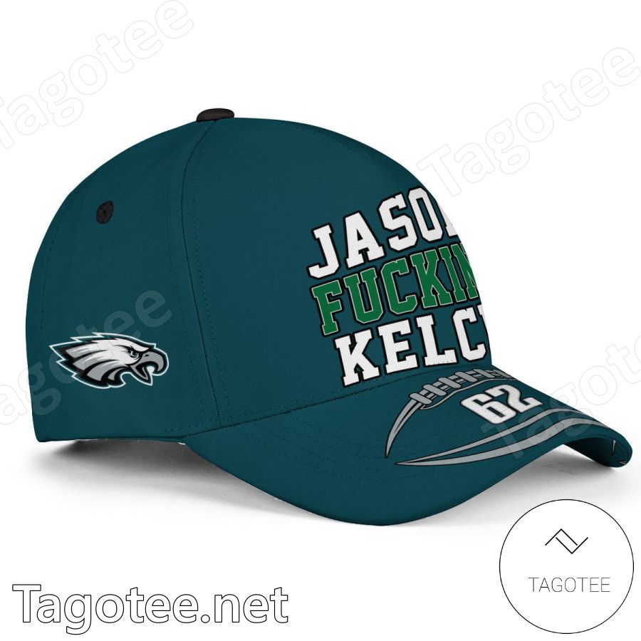 Jason Fuckin Kelce 62 Philadelphia Eagles Super Bowl LVII Classic Cap Hat a