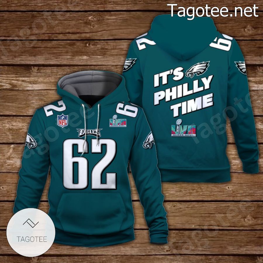 Jason Kelce 62 It Is Philly Time Philadelphia Eagles Fan NFL Hoodie