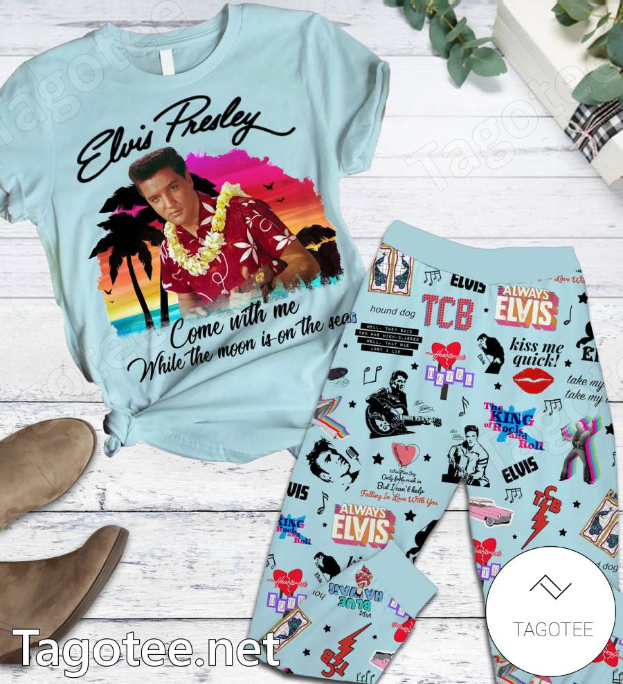 Elvis Presley Come With Me While The Moon Is On The Sea Pajamas Set