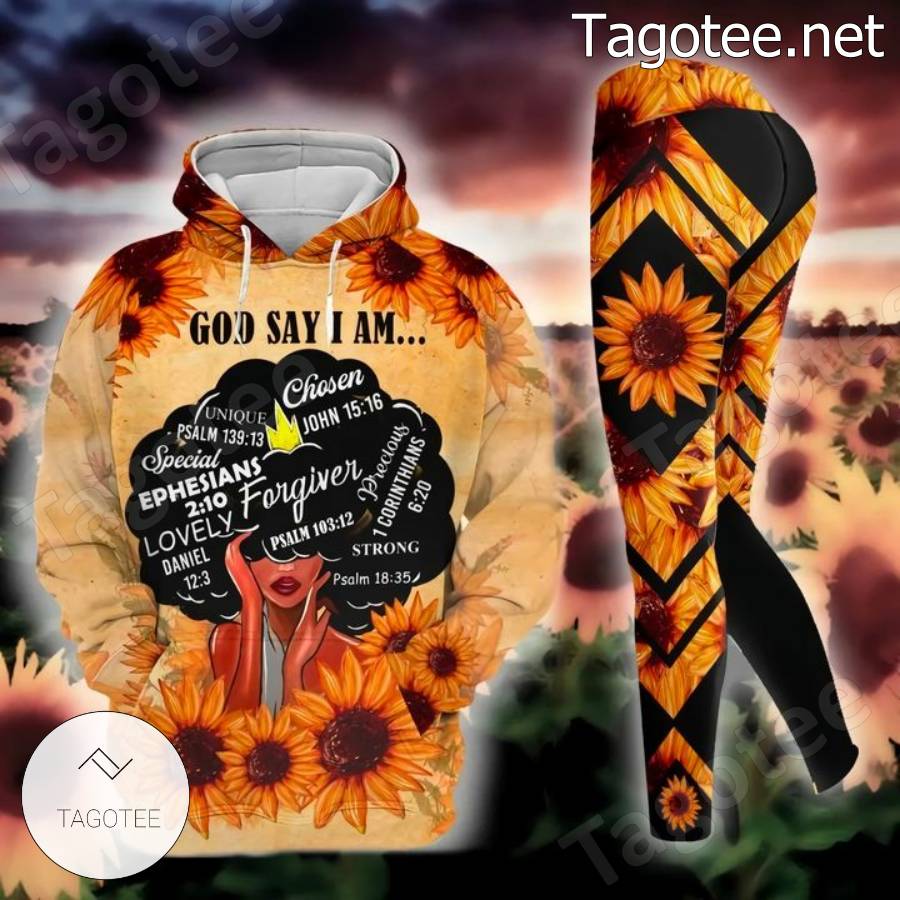 God Say I Am Black Woman Sunflower Hoodie And Leggings