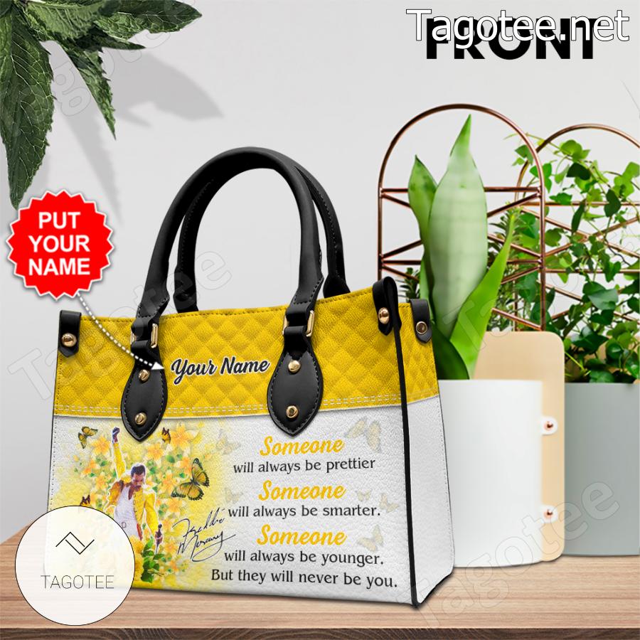 Freddie Mercury Someone Will Always Be Prettier Personalized Handbags a