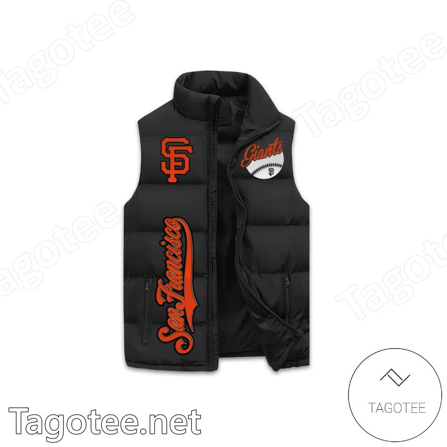 I Am A San Francisco Fan Let's Go Giants Puffer Vest a