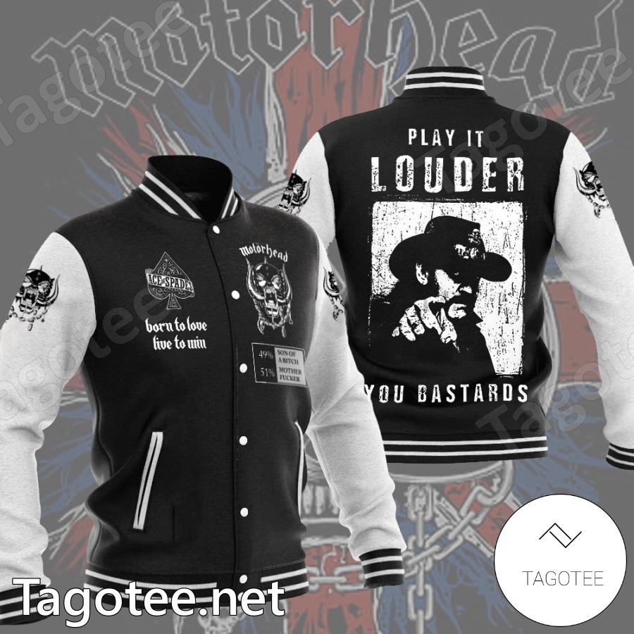 Motorhead Play It Louder You Bastards Baseball Jacket