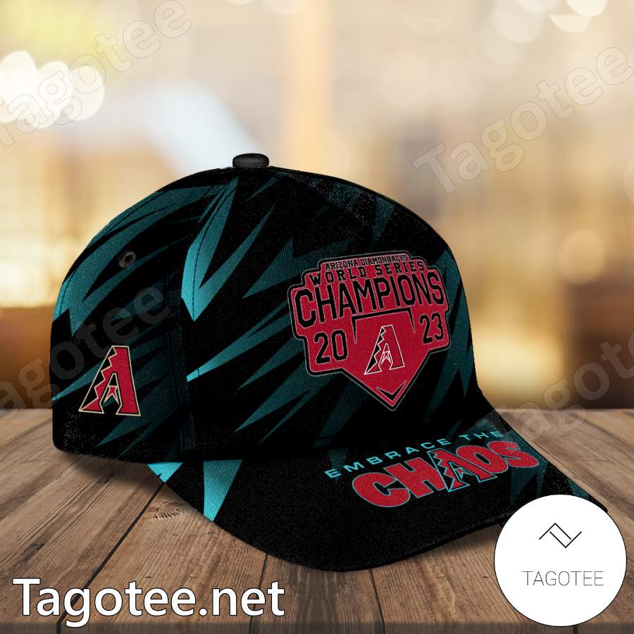 Arizona Diamondbacks World Series Champions 2023 Embrace The Chaos Cap a