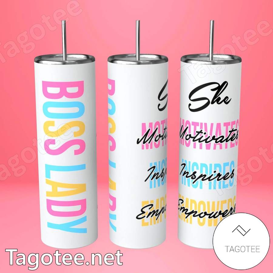 Boss Lady She Motivates Inspires Empowers Skinny Tumbler