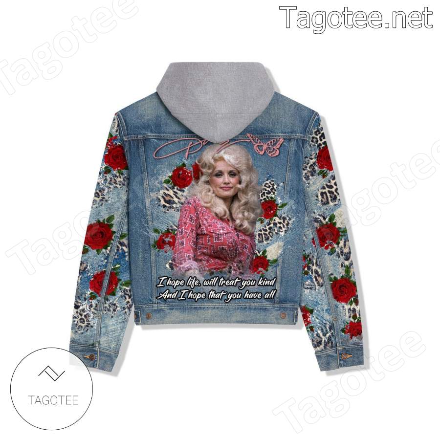 Dolly Parton I Hope Life Will Treat You Kind Hooded Denim Jacket a