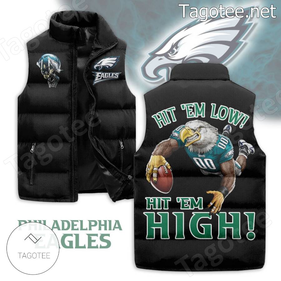 Philadelphia Eagles Hit Em Low Hit Em High Puffer Vest